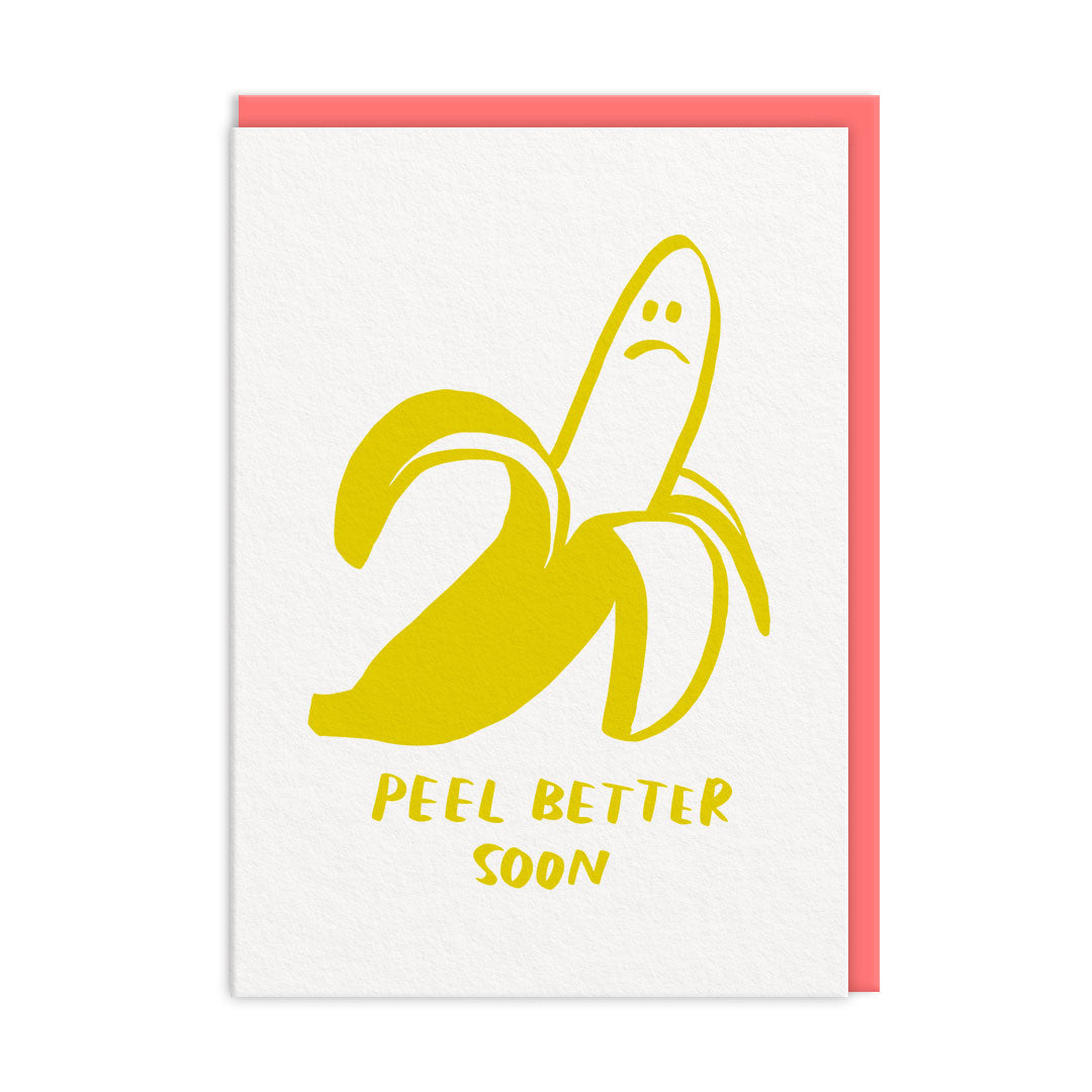 Peel Better Soon Greeting Card