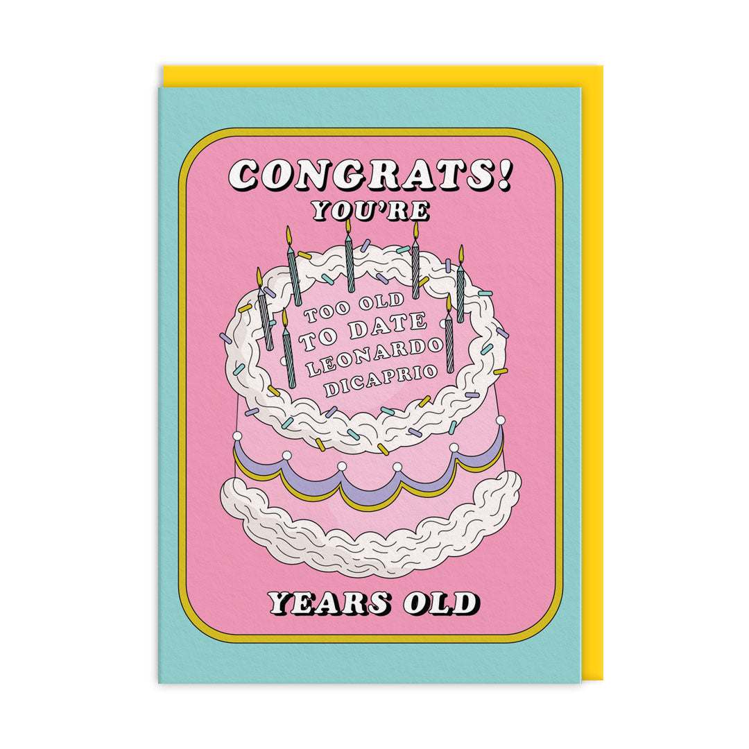 Too Old For Leo Birthday Card - Party Mountain Paper Co | Ohh Deer