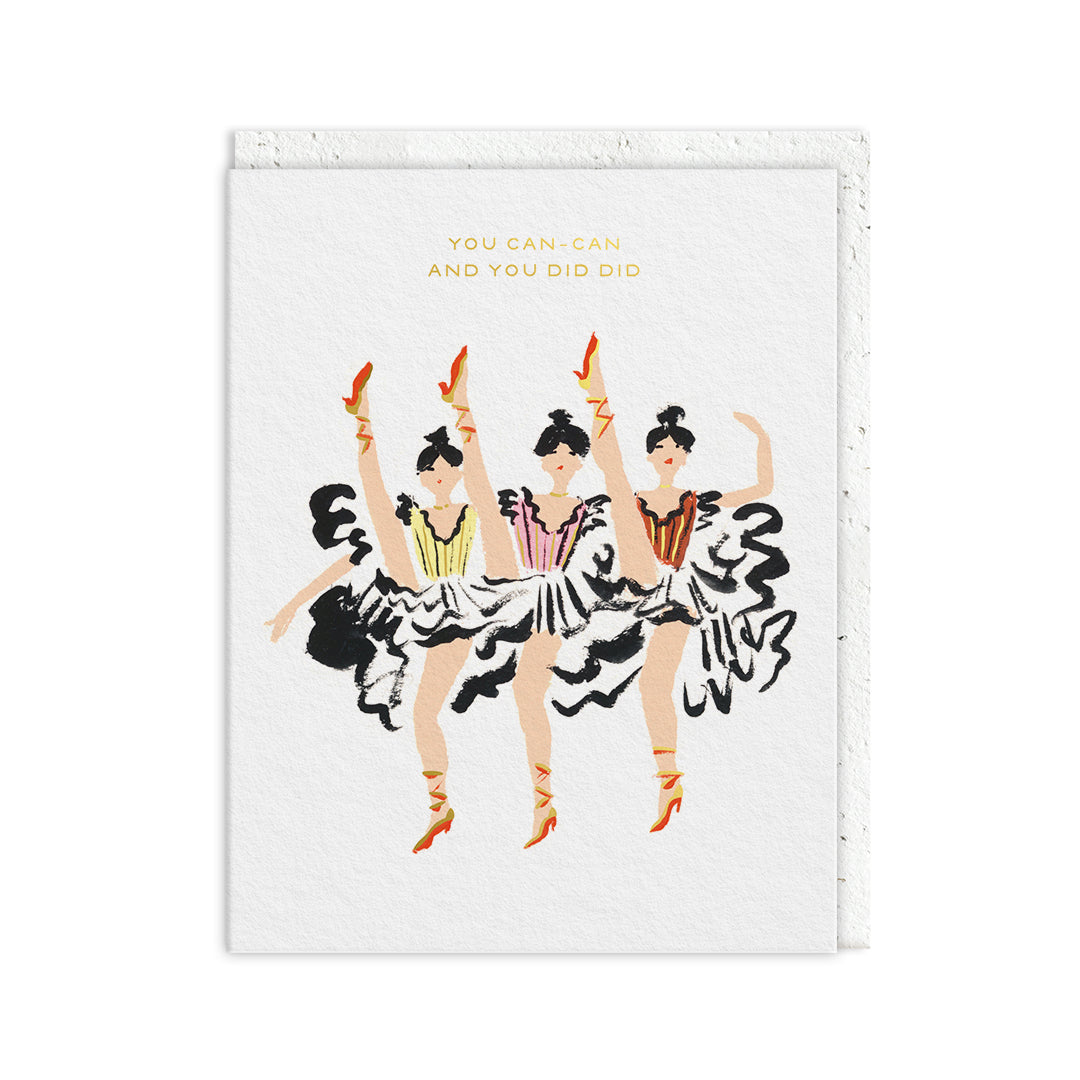 Can Can Can Greeting Card