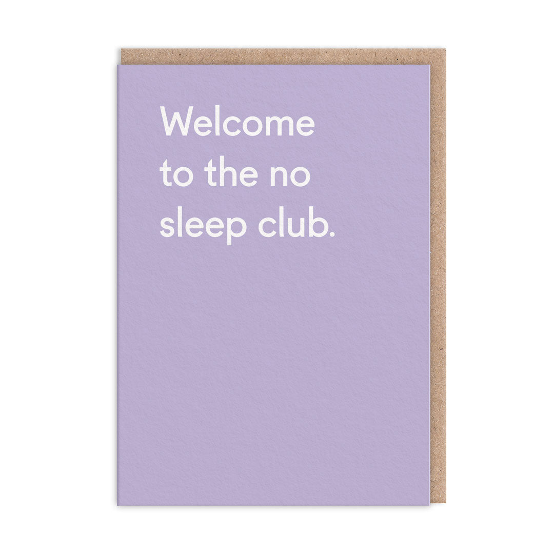 No Sleep Club Greeting Card