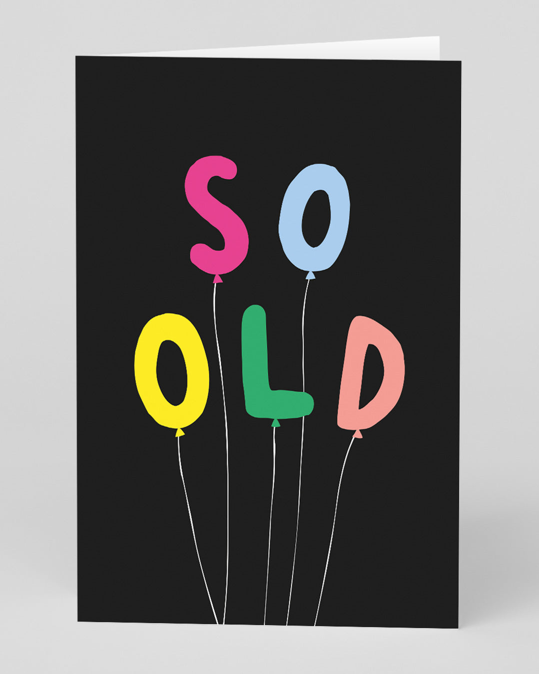 Personalised So Old Birthday Card