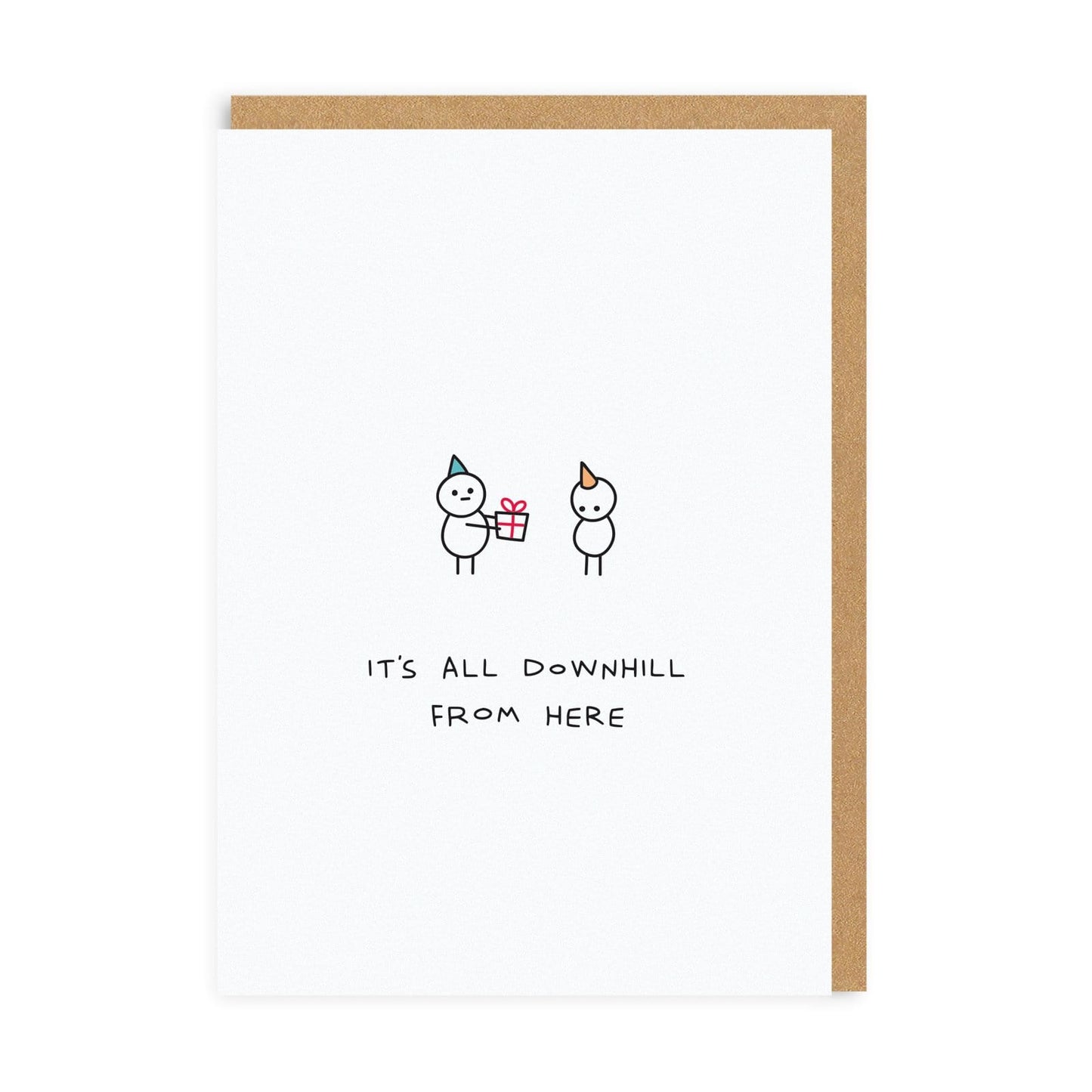It's All Downhill from Here Birthday Card