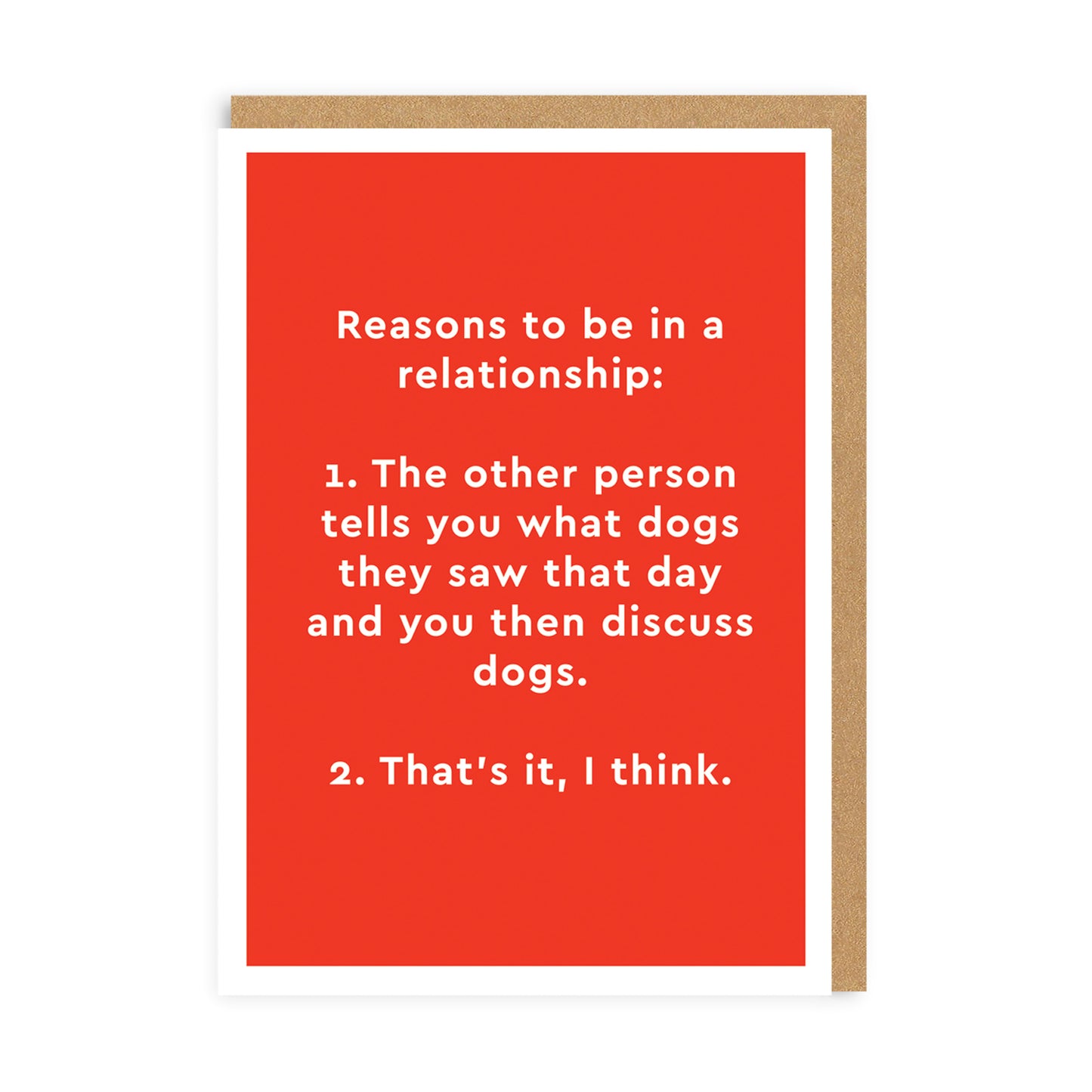 Reasons To Be In a Relationship Greeting Card