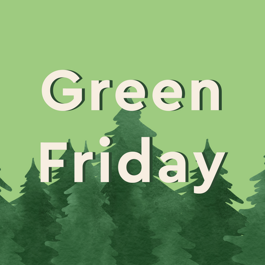 GREEN FRIDAY AT OHH DEER - HELP US PLANT 10,000 TREES