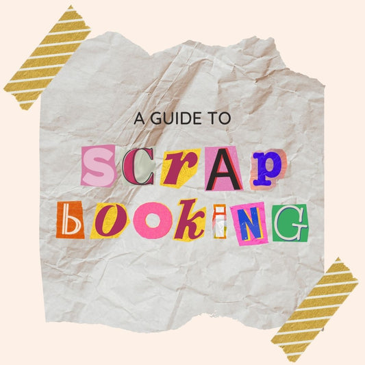A Quick Guide to Scrapbooking
