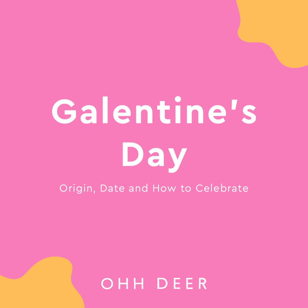 Galentine's Day Origin, Date and How to Celebrate! 🎉💖 Ohh Deer