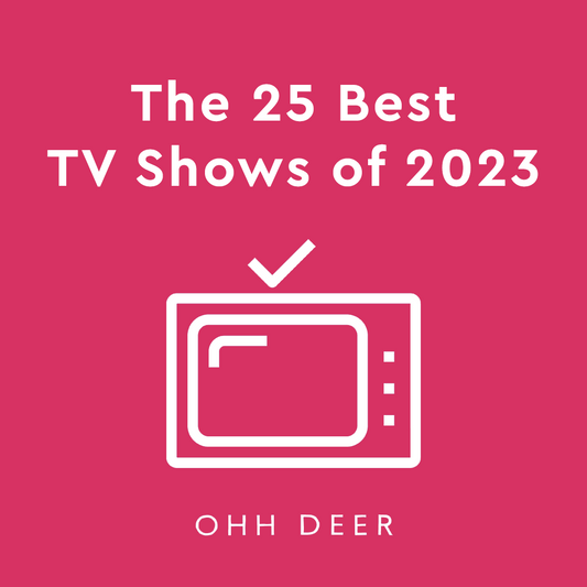 THE 25 BEST TV SHOWS OF 2023