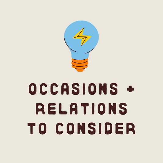 Occasions and Relations To Consider