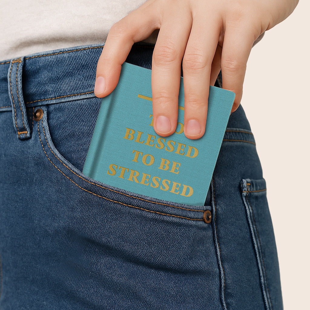 Too Blessed to be Stressed A7 Fabric Hardback Notebook