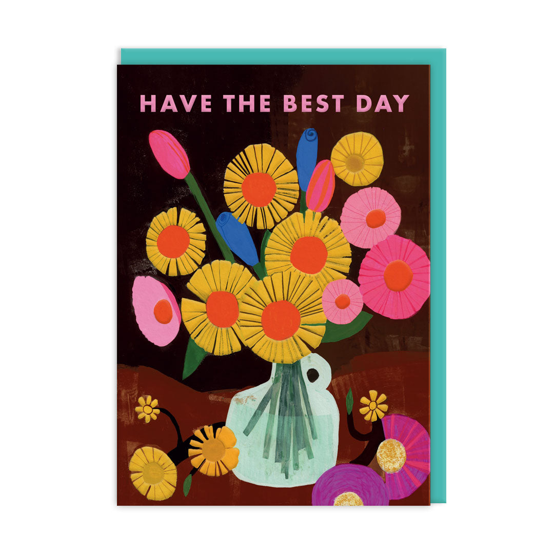Have The Best Day Vase Birthday Card