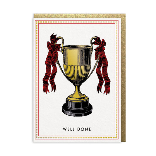 Well Done Trophy Greeting Card