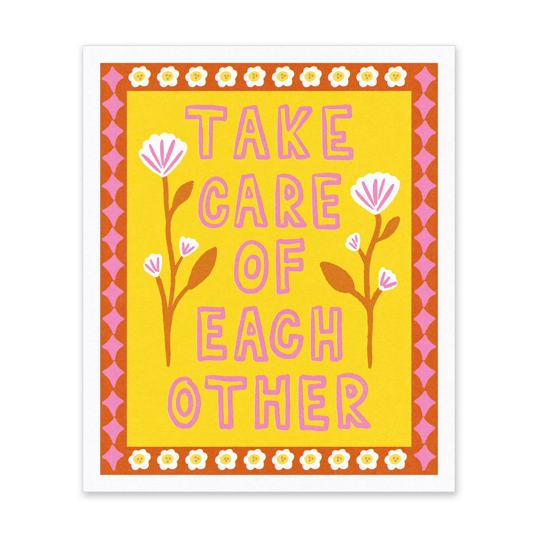 Take Care Riso Print (10x12)