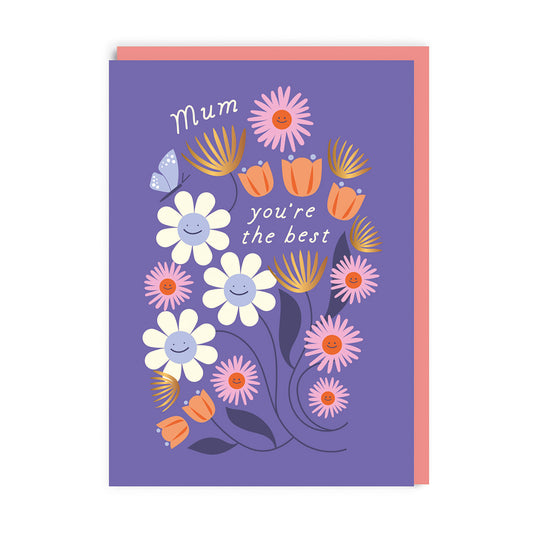 Mum You're The Best Flowers Mother's Day Card