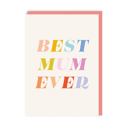 Best Mum Ever Typographic Mother's Day Card