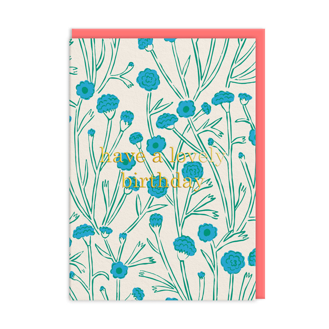 Birthday card with a blue floral design by Emily Taylor. Gold Foil text reads Have A lovely Birthday