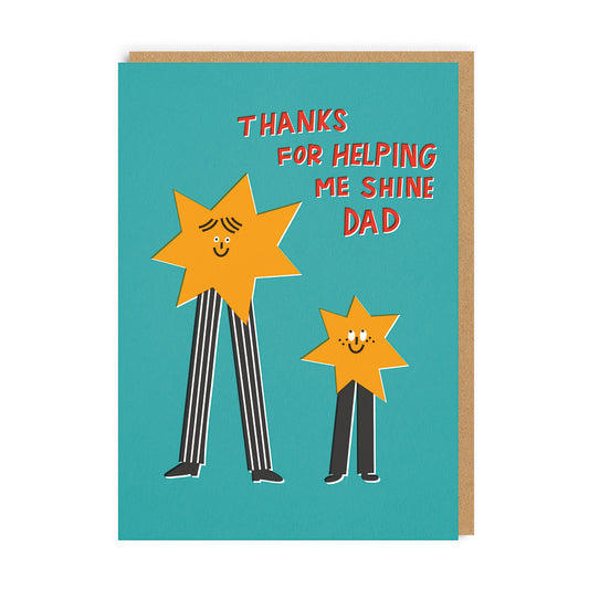 Father's Day Card with an illustration of 2 cartoon stars. Text reads "Thanks For Helping Me Shine Dad"