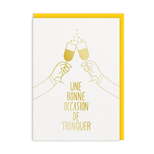 Une Bonne Occasion Trinquer Cheers Glasses Greeting Card