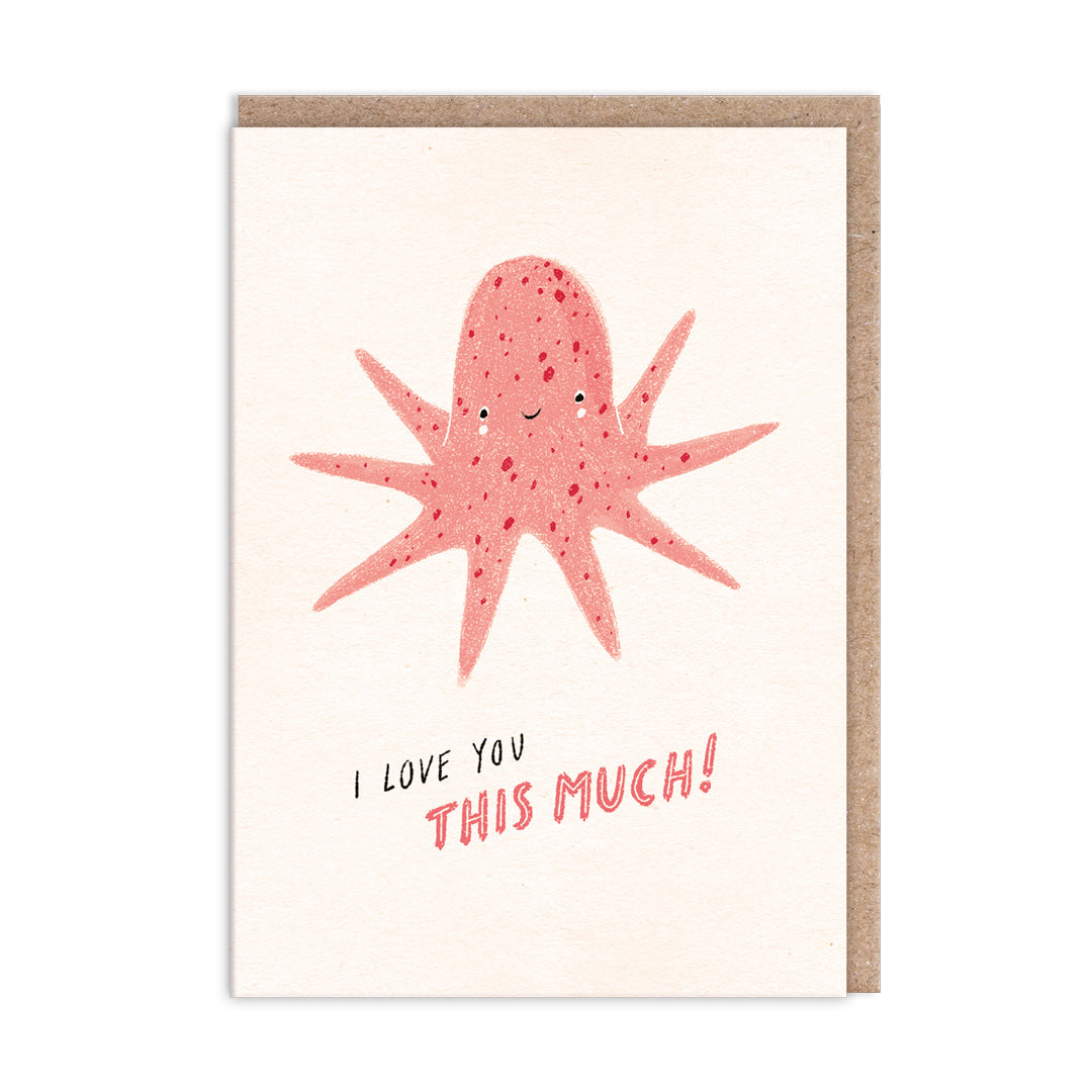 I Love You This Much Greeting Card