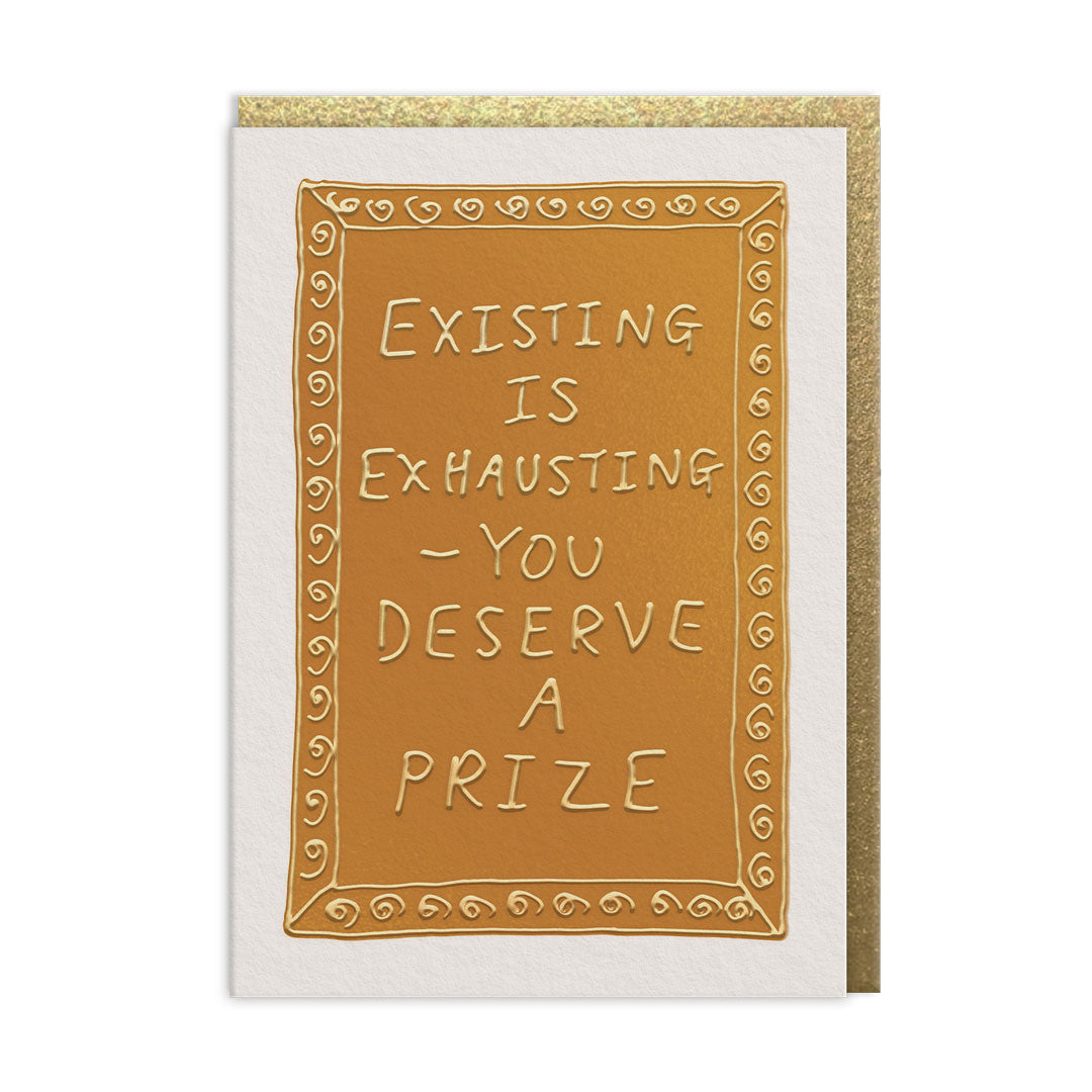 Deserve a Prize Greeting Card