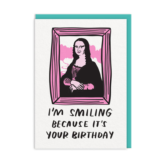 Mona Birthday Smile Greeting Card