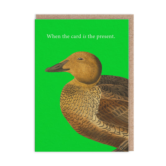 Card Is The Present Greeting Card