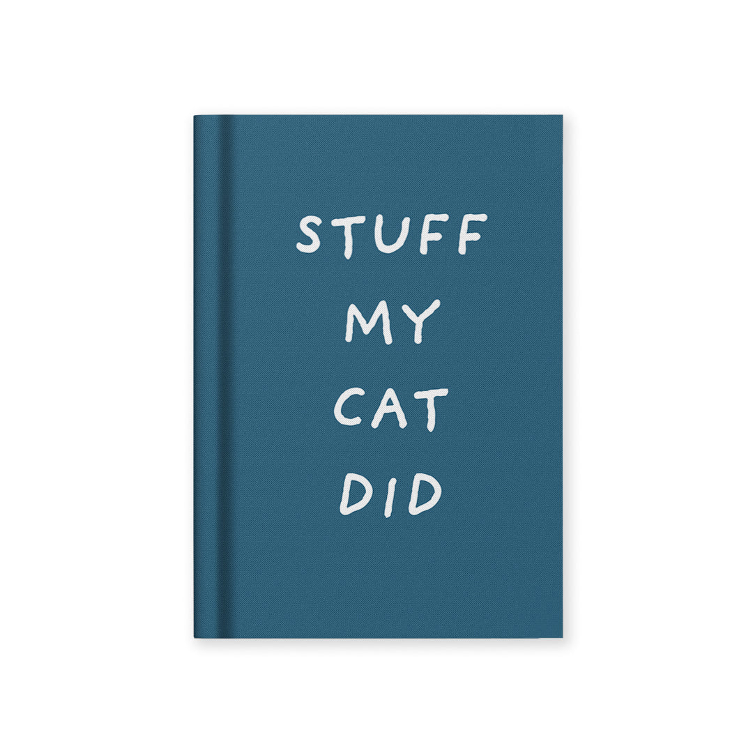 Stuff My Cat Did A7 Fabric Hardback Notebook