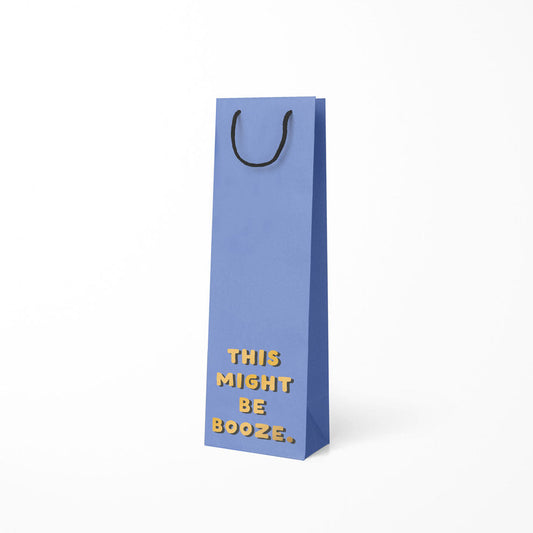 This Might Be Booze Bottle Bag