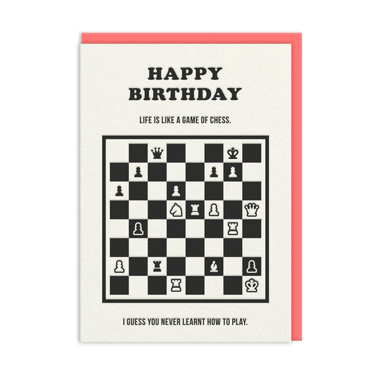 Life Is Like Chess Birthday Card