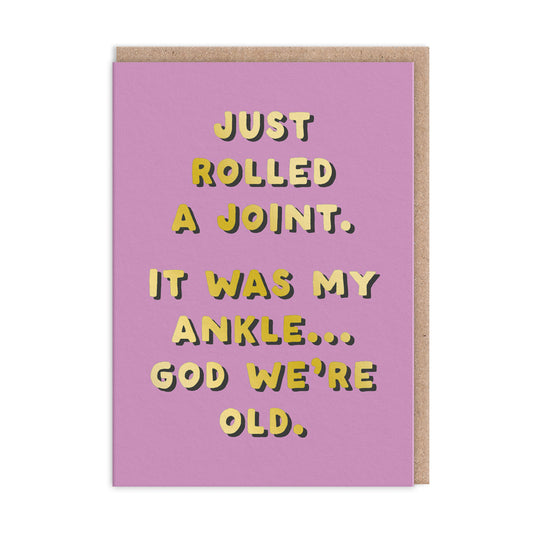 Rolled a Joint OUTLET Greeting Card