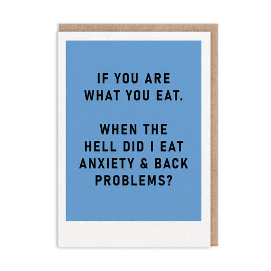 You Are What You Eat Greeting Card