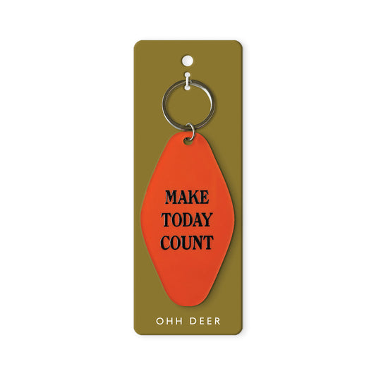 Make Today Count Keyring