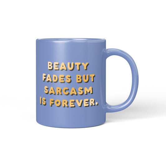 Sarcasm Ceramic Mug