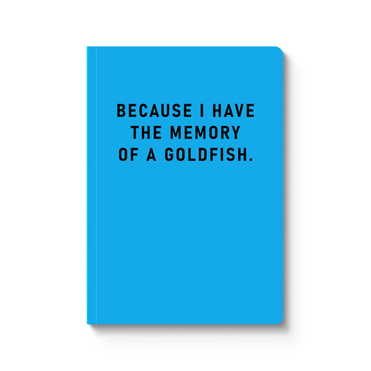 Memory Of A Goldfish Paperback Notebook