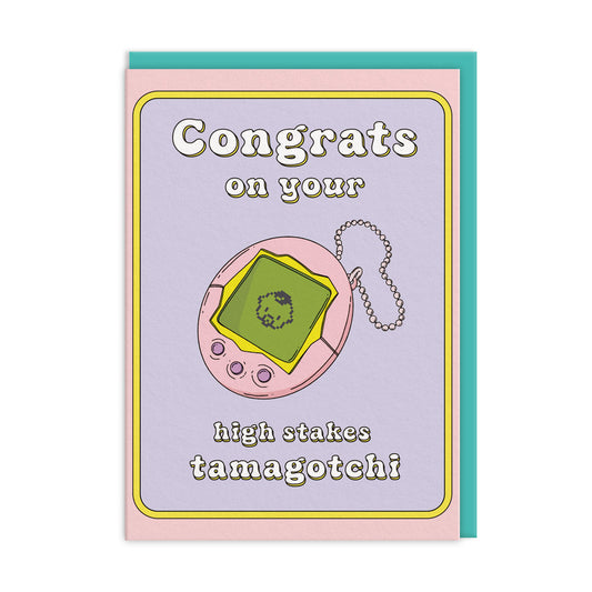 New baby card with an illustration of a Tamagotchi. Text reads "Congrats on your high stake tamagotchi"
