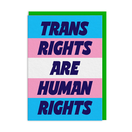 Trans Rights Greeting Card