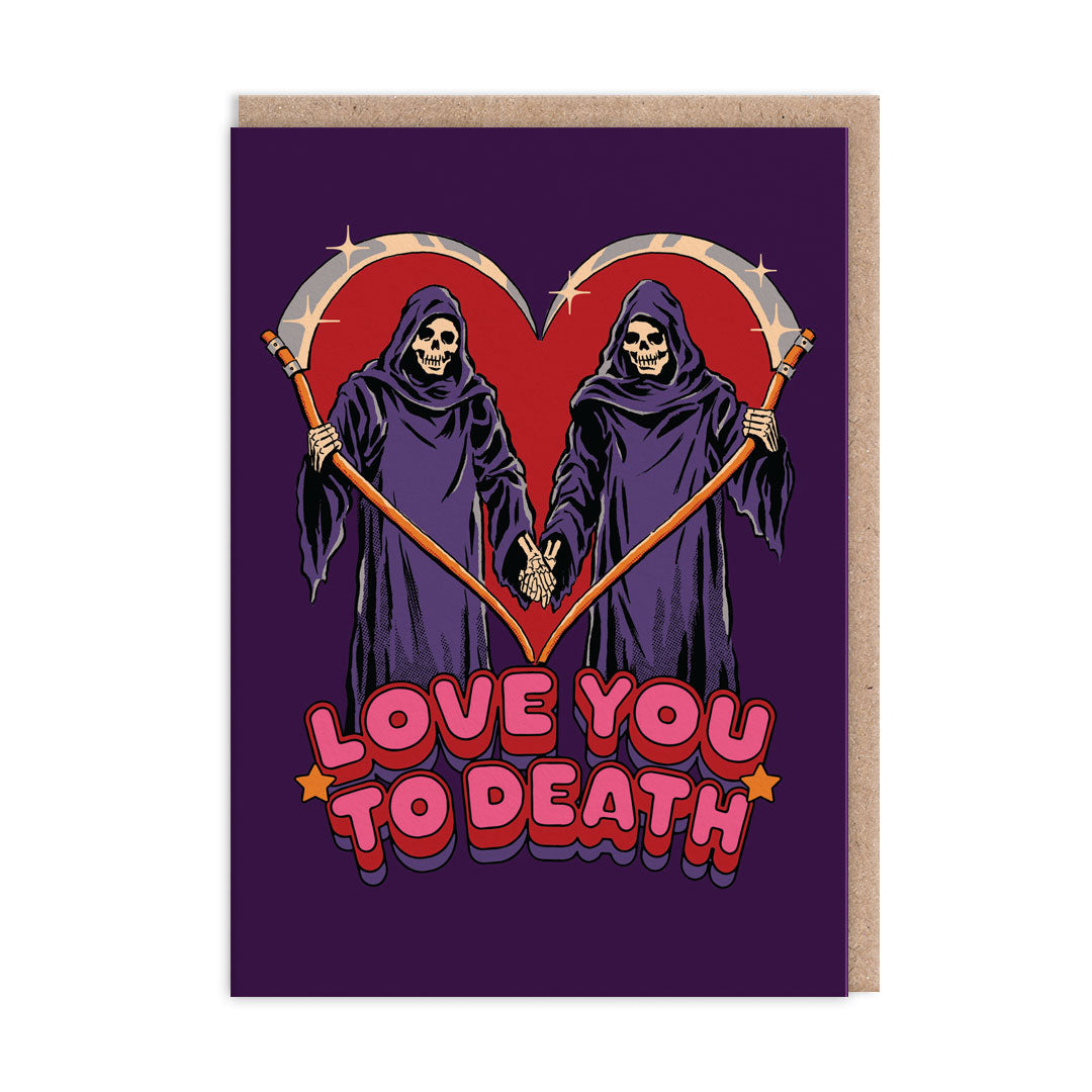 Love You To Death Greeting Card