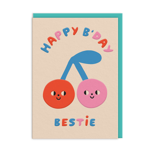 Cherries Happy Birthday Card, reads 'happy b'day bestie'