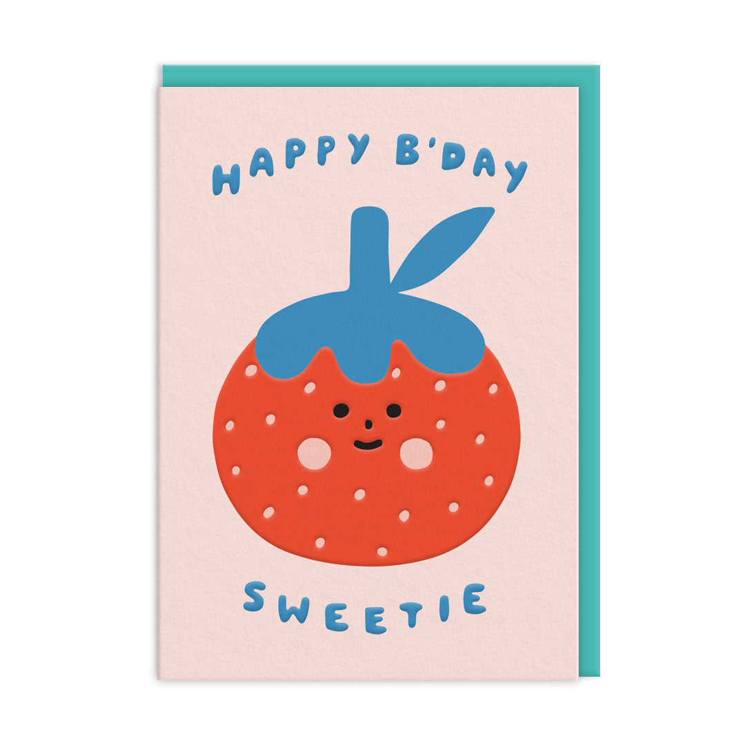 Sweetie Strawberry Birthday Card, light pink background with cute strawberry illustration, card reads 'happy b'day sweetie'