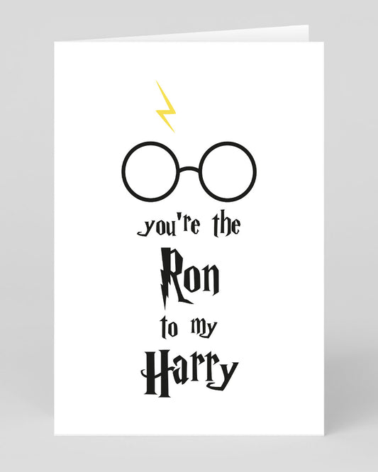 Ron To My Harry Greeting Card