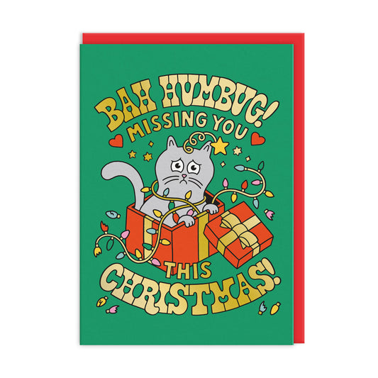 Bah Humbug Missing You Card