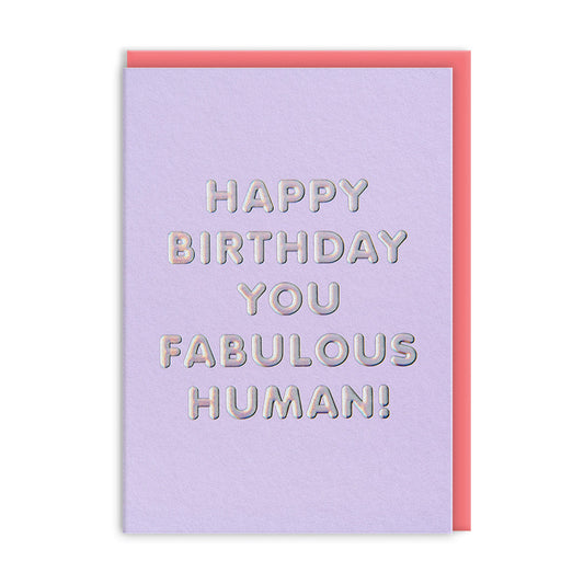 Fabulous Human! Greeting Card