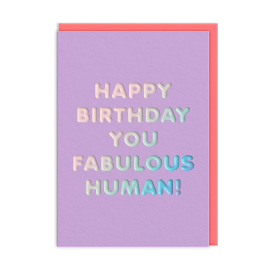 Fabulous Human! Greeting Card