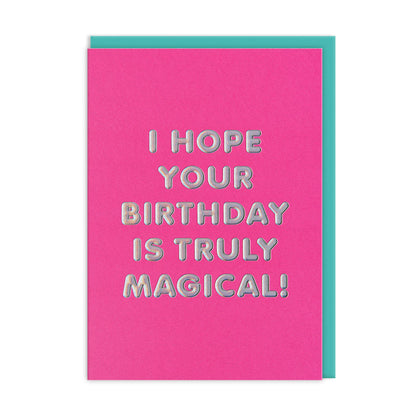 Truly Magical Greeting Card