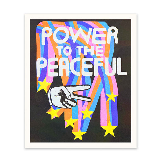 Power to the Peaceful Art Print