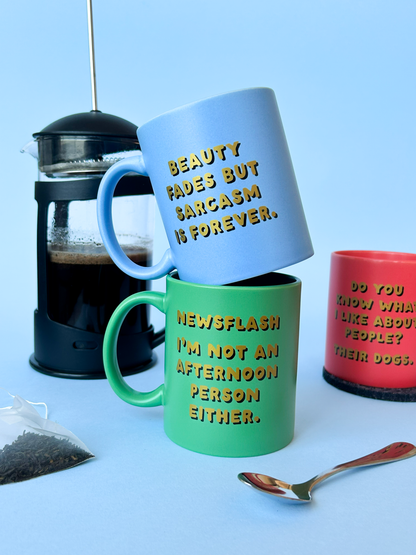 Sarcasm Ceramic Mug