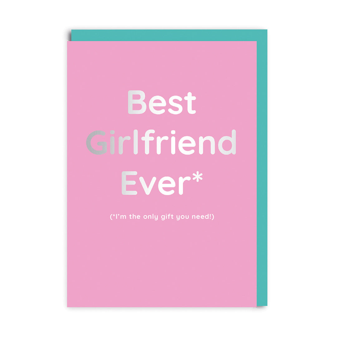 Best Girlfriend Ever Greeting Card