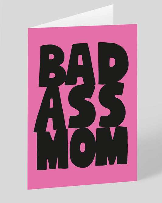 Personalised Bad Ass Mom Greeting Card
