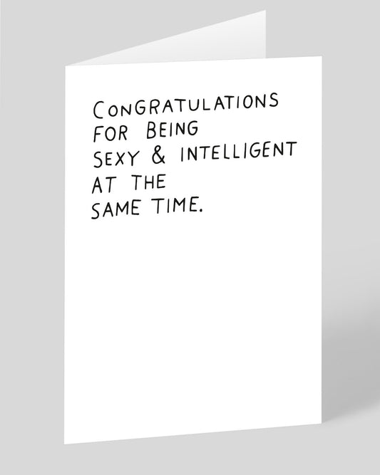 Personalised Sexy & Intelligent At The Same Time Greeting Card