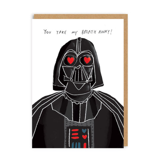 Darth You Take My Breath Away Greeting Card