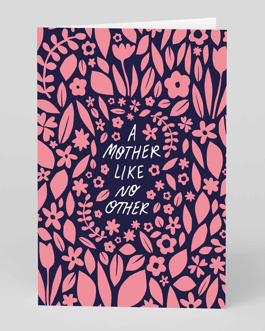 Personalised Mother Like No Other Greeting Card